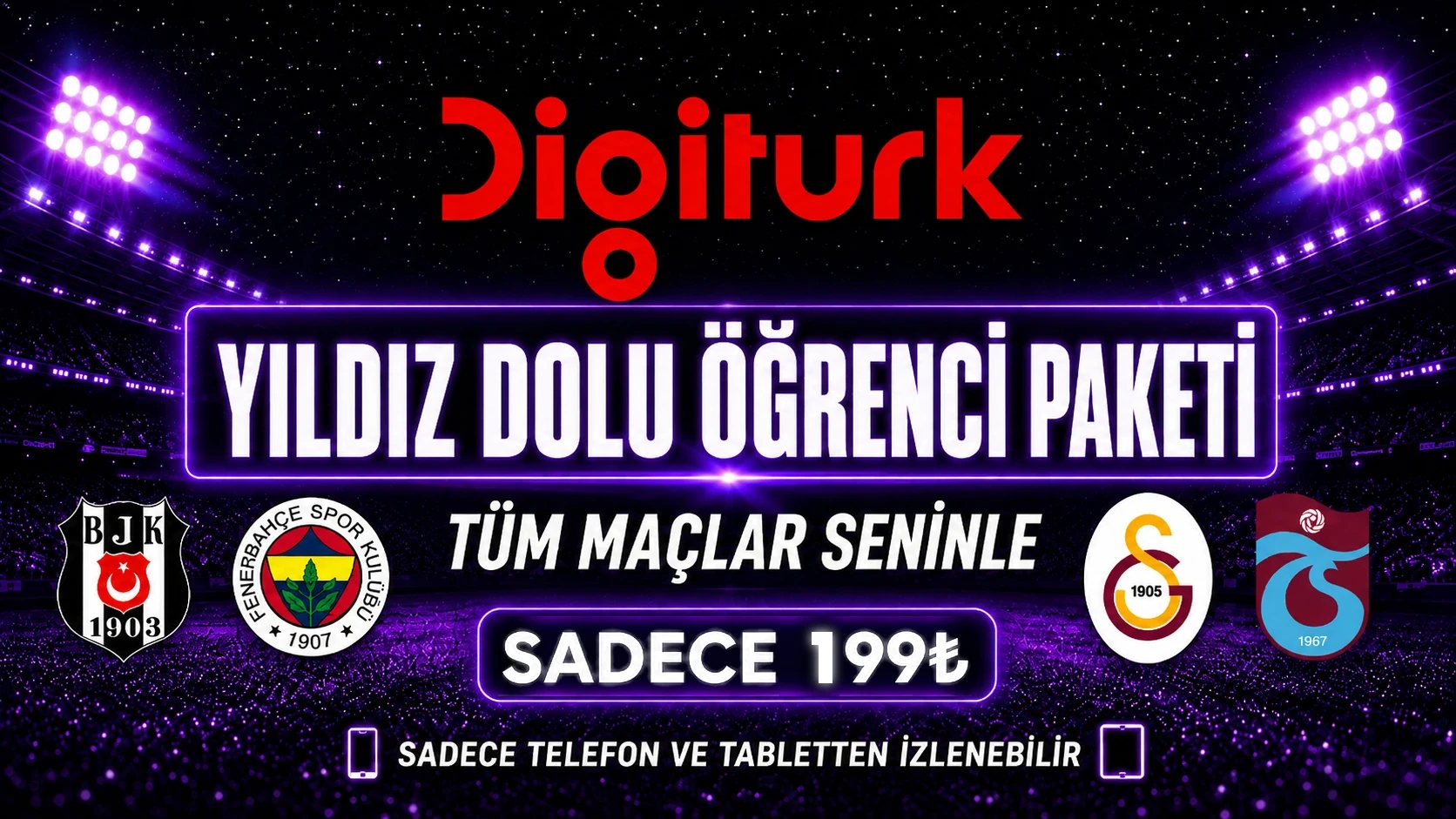 Digiturk Öğrenci Paketi — 199 TL
